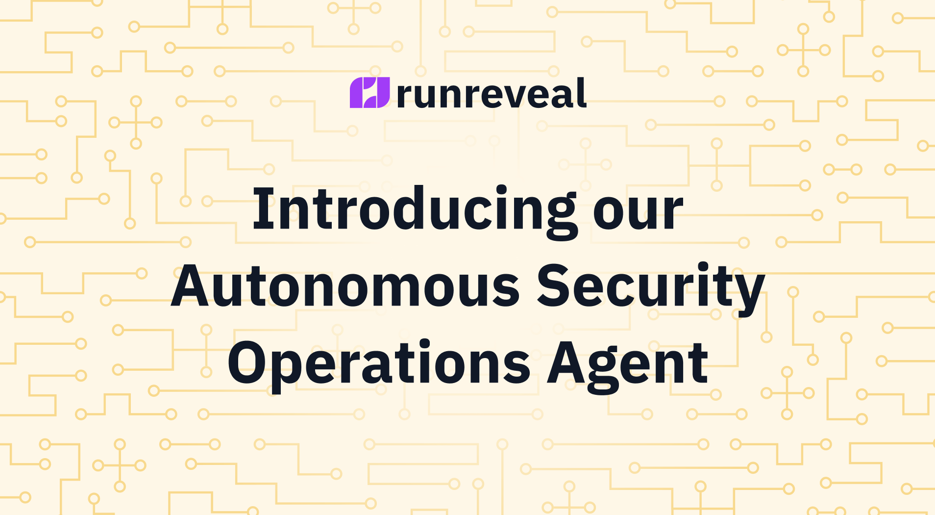 Introducing RunReveal's Autonomous Security Operations Agent